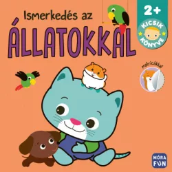 Kicsik könyve - Ismerkedés az állatokkal