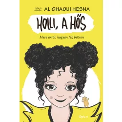 Holli, a hős