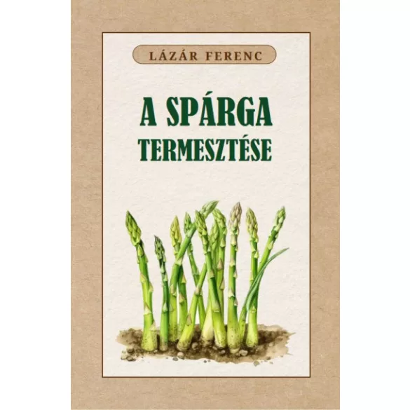 A spárga termesztése
