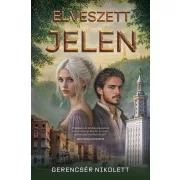 Elveszett jelen