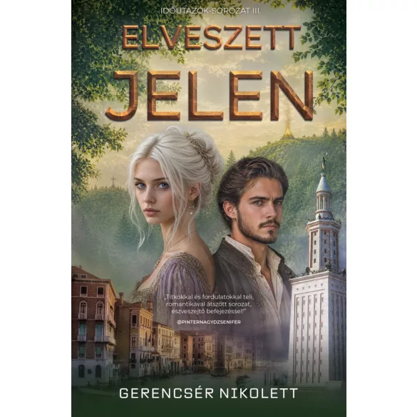 Elveszett jelen
