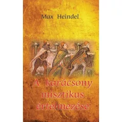 A karácsony misztikus értelmezése