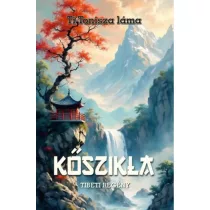 Kőszikla - Tibeti regény