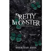   Pretty monster - Gyönyörű szörnyeteg - Éldekorált kiadás