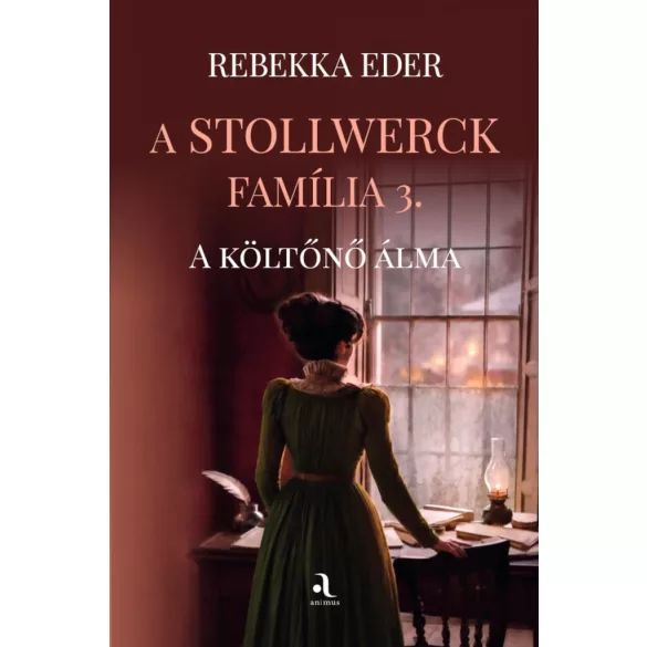 A Stollwerck família 3. - A költőnő álma