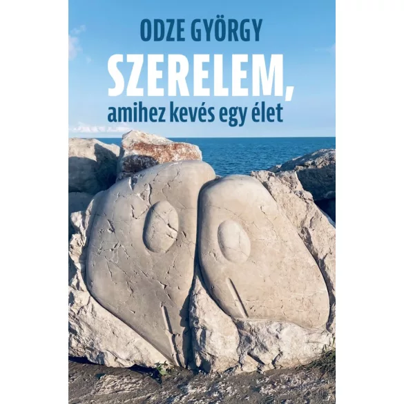Szerelem, amihez kevés egy élet