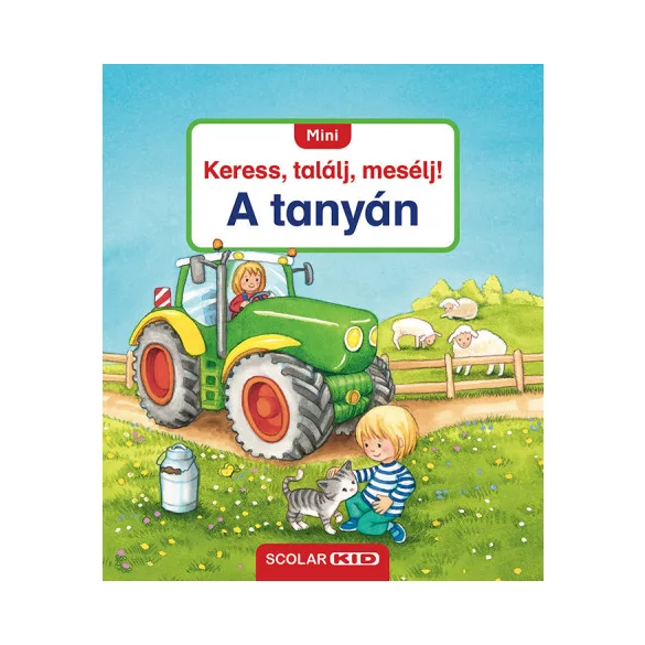 Mini Keress, találj, mesélj! - A tanyán
