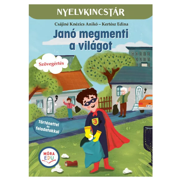 Janó megmenti a világot