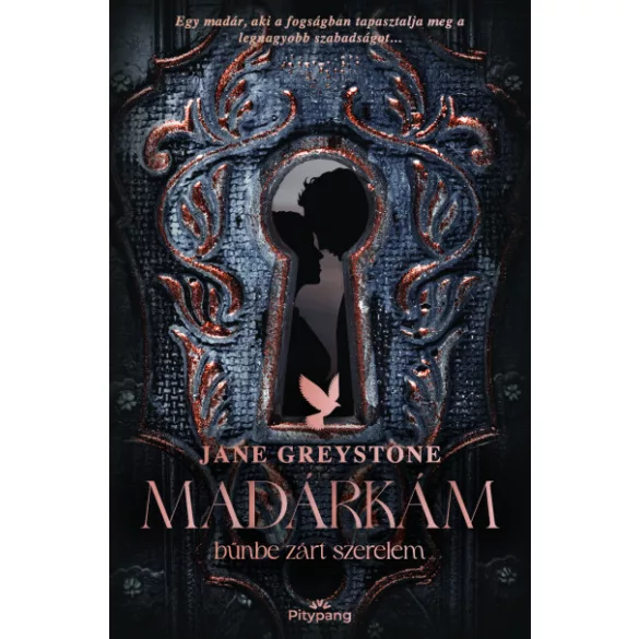 Madárkám – bűnbe zárt szerelem