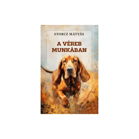 A véreb munkában