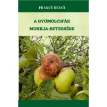 A gyümölcsfák monilia-betegsége