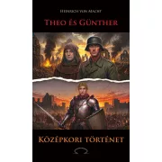 Theo és Günther | Középkori történet