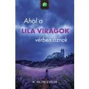 Ahol a lila virágok vérben áznak