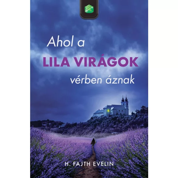 Ahol a lila virágok vérben áznak