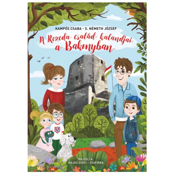 A Rezeda család kalandjai a Bakonyban