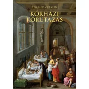 Kórházi körutazás