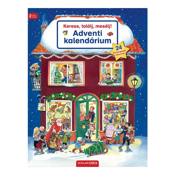 Keress, találj, mesélj! Adventi kalendárium - Keress, találj, mesélj!
