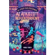 K-pop Akadémia – Az átkozott reflektorfény