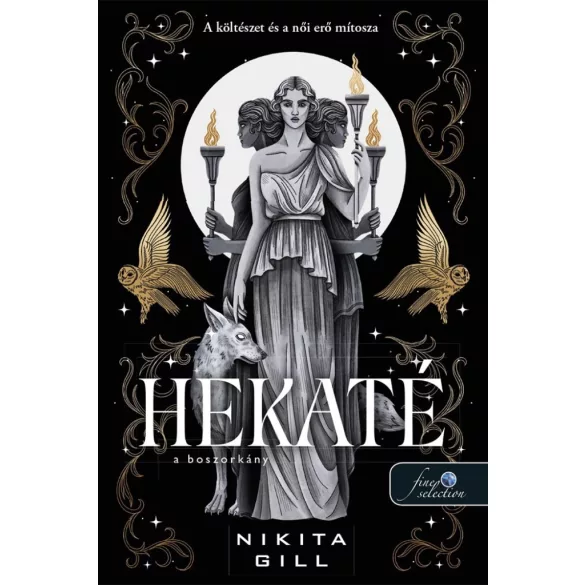 Hekaté – A boszorkány (Az Alvilág istennői 1.)