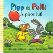 Pipp és Polli - A piros lufi