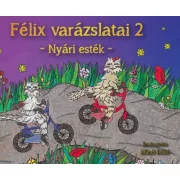Félix varázslatai 2. - Nyári esték