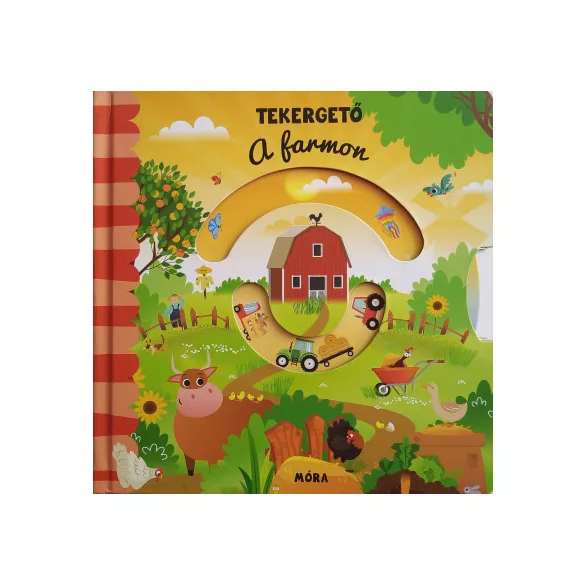 Tekergető - A farmon