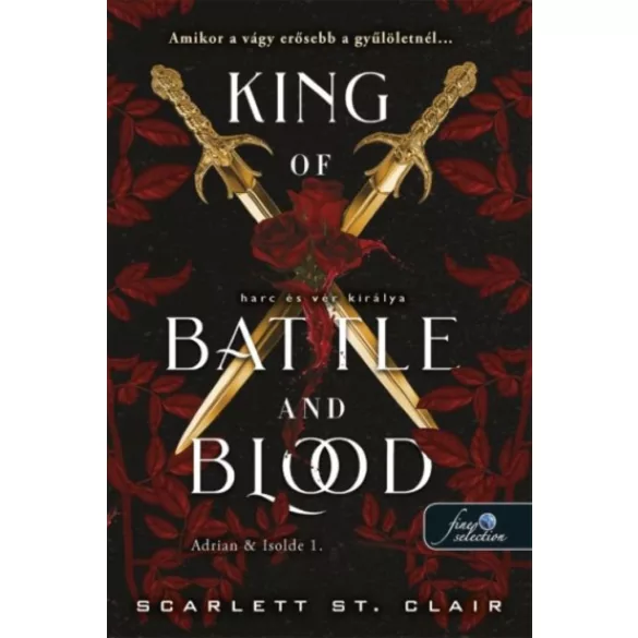 King of Battle and Blood - Harc és vér királya (Adrian & Isolde 1.)