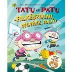 Tatu és Patu - Felkészülni, Vigyázz, Rajt!