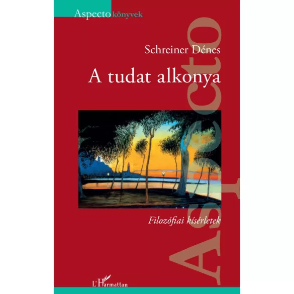 A tudat alkonya