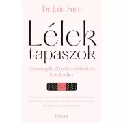   Lélektapaszok - Gyorssegély 26 nehéz élethelyzet kezeléséhez