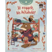 Jó reggelt, kis hétalvók!