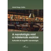 A narratológia mint a műelemzés eszköze