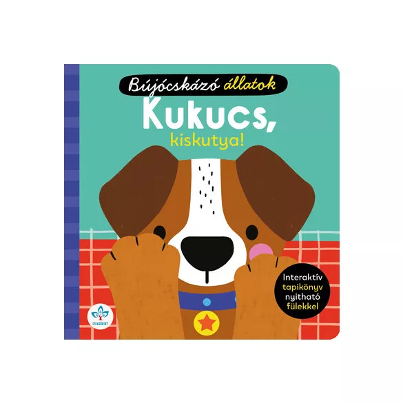 Kukucs, kiskutya! – Interaktív tapikönyv nyitható fülekkel