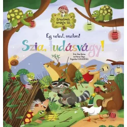 Érzelmek erdeje 10. - Ég veled, unalom! Szia, tudásvágy!