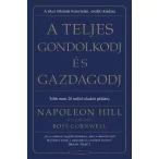 A teljes gondolkodj és gazdagodj
