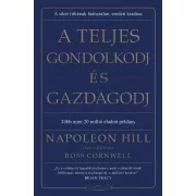 A teljes gondolkodj és gazdagodj