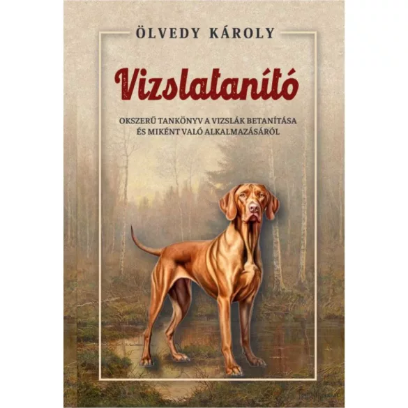 A vizslatanító
