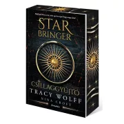 Star Bringer - Csillaggyújtó - Éldekorált kiadás