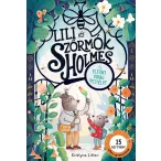Lili és Szőrmók Holmes: Az eltűnt virág rejtélye