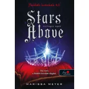 Stars Above - Csillagos egek - Holdbéli krónikák 4,5