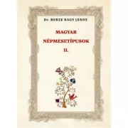 Magyar népmesetípusok II.