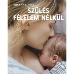 Szülés félelem nélkül