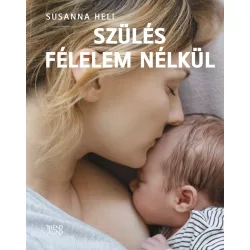 Szülés félelem nélkül