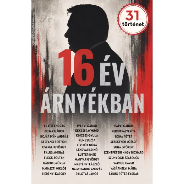 16 év árnyékban