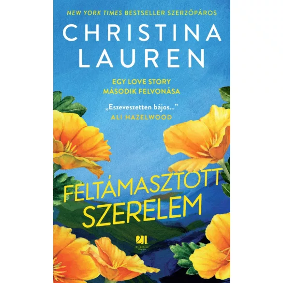 Feltámasztott szerelem - Egy love story második felvonása