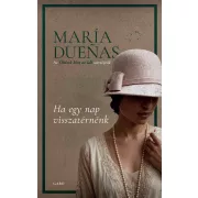 Ha egy nap visszatérnénk