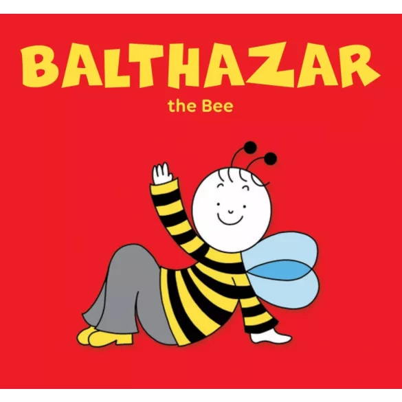 Balthazar, the Bee