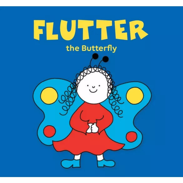 Flutter, the Butterfly