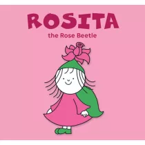 Rosita, the Rose Beetle