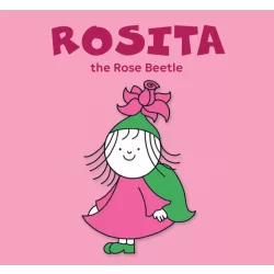 Rosita, the Rose Beetle